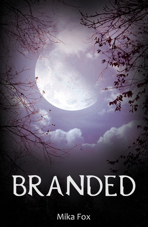 Branded by Mika Fox