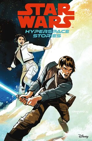Star Wars: Hyperspace Stories Volume 1 by Cecil Castellucci, Michael Moreci, Amanda Diebert