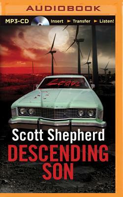Descending Son by Scott Shepherd