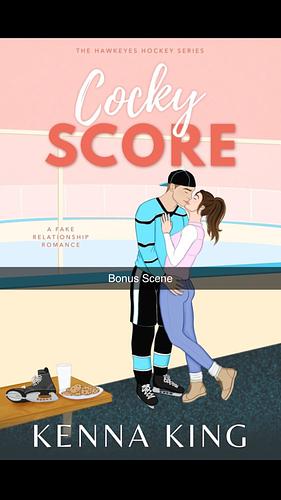 Cocky Score: Bonus Scene by Kenna King