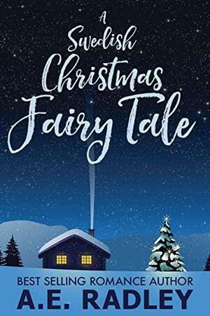 A Swedish Christmas Fairy Tale by Amanda Radley