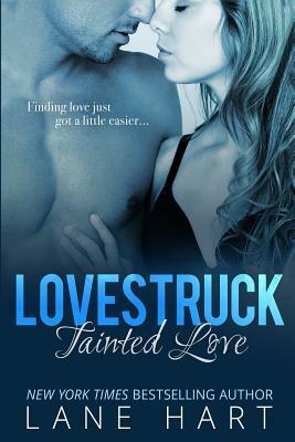 Tainted Love by Lane Hart