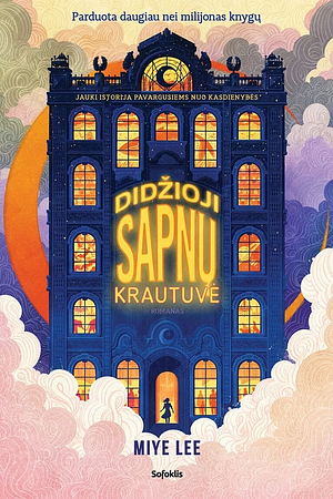 Didžioji sapnų krautuvė by Miye Lee