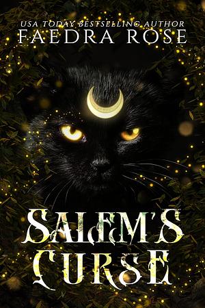 Salem's Curse by Faedra Rose