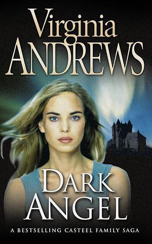 Dark Angel by V.C. Andrews