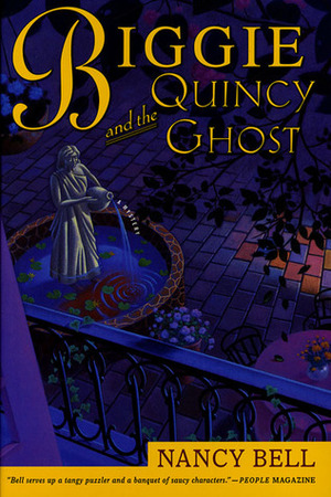 Biggie and the Quincy Ghost by Nancy Bell