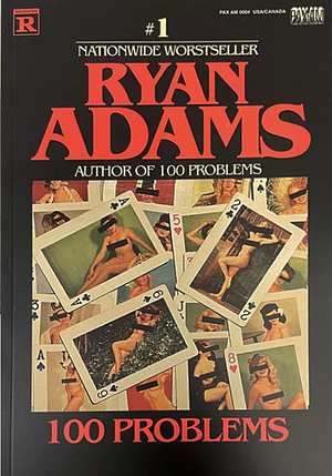 100 Problems  by Ryan Adams