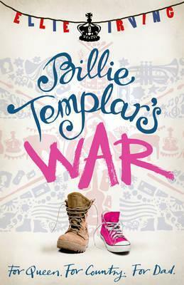 Billie Templar's War. by Ellie Irving by Ellie Irving