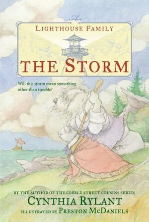 The Storm by Cynthia Rylant, Preston McDaniels