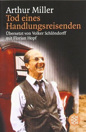 Tod eines Handlungsreisenden by Arthur Miller