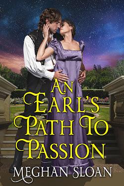 An Earl's Path to Passion by Meghan Sloan