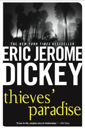 Thieves' Paradise by Eric Jerome Dickey