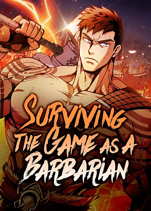 Surviving the Game as a Barbarian (Season 1) by Jung Yoonkang, MIDNIGHT STUDIO