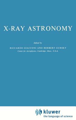 X-Ray Astronomy by 