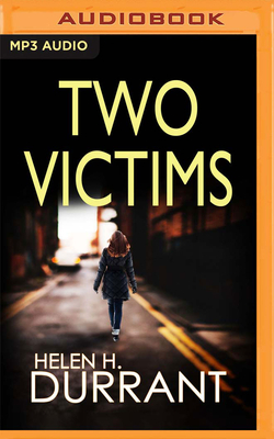 Two Victims by Helen Durrant