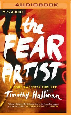 The Fear Artist by Timothy Hallinan