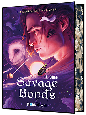 Savage Bonds by J. Bree