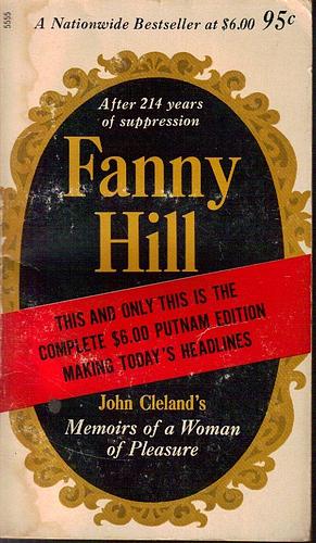 Memoirs of a Woman of Pleasure Fanny Hill Putnam 5555-1st Paperback Edition by John Cleland, John Cleland