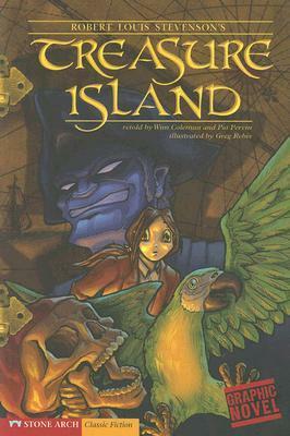 Treasure Island (Graphic Revolve) by Wim Coleman, Robert Louis Stevenson, Pat Perrin