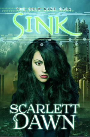 Sink by Scarlett Dawn