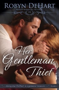 Her Gentleman Thief by Robyn DeHart