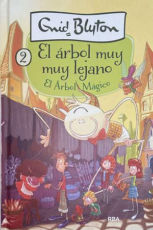 El Árbol Mágico by Enid Blyton