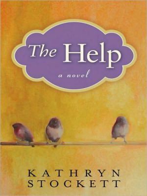 The Help by Kathryn Stockett