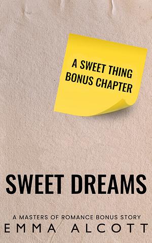 Sweet Dreams by Emma Alcott