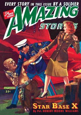 Amazing Stories September 1944 - Special Armed Forces Edition: Every Story by an SF Author Fighting in WWII: Replica Edition by Raymond a. Palmer