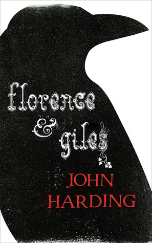 Florence & Giles by John Harding