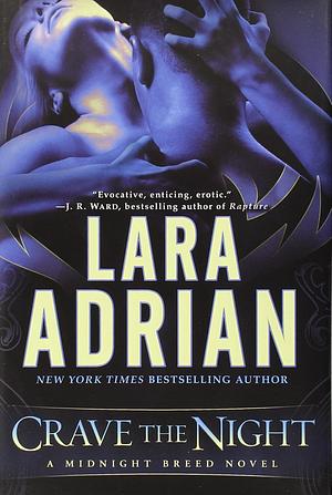 Crave The Night by Lara Adrian