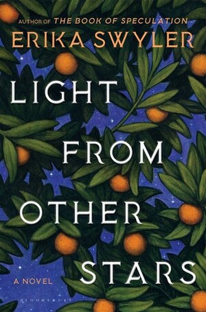 Light from Other Stars by Erika Swyler