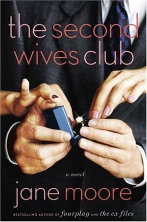 The Second Wives Club by Jane Moore
