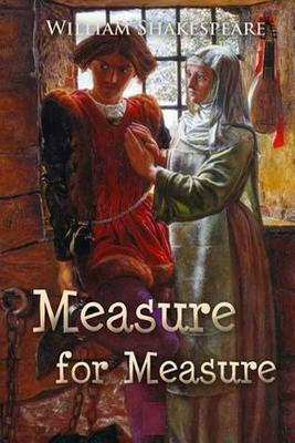 Measure for Measure by William Shakespeare