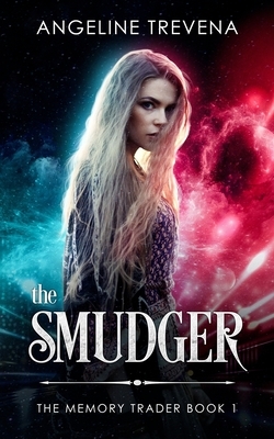 The Smudger by Angeline Trevena