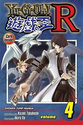 Yu-Gi-Oh! R, Volume 4 by Kazuki Takahashi, Akira Ito