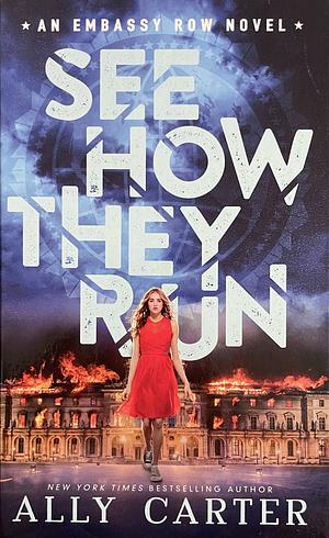 See How They Run by Ally Carter