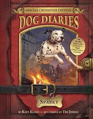 Dog Diaries #9: Sparky by Tim Jessell, Kate Klimo