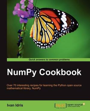 Numpy Cookbook by Ivan Idris, Numpy Cookbook