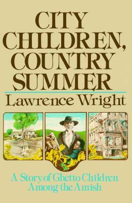 City Children, Country Summer by Lawrence Wright