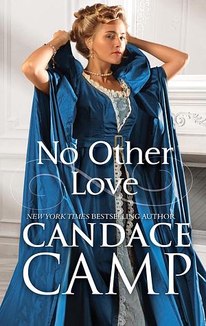 No Other Love by Candace Camp