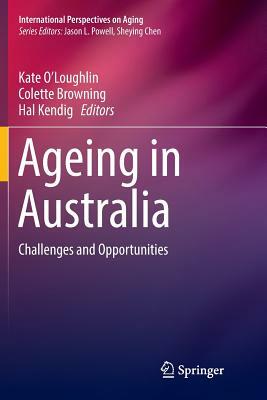 Ageing in Australia: Challenges and Opportunities by 