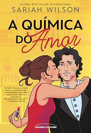 A química do amor by Sariah Wilson