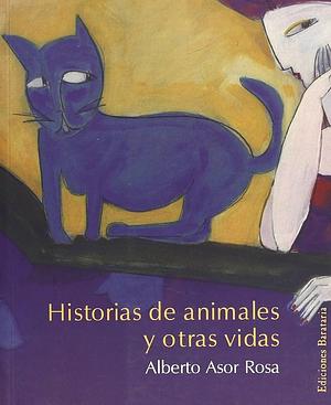 Historias de Animales y Otras Vidas by Carola Moreno