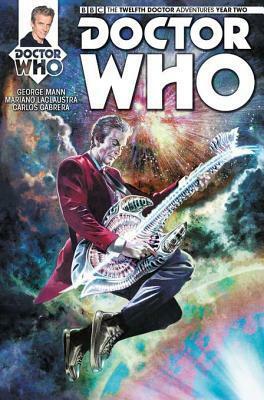 Doctor Who: The Twelfth Doctor #2.6 by George Mann, Mariano Laclaustra