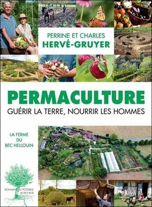 PERMACULTURE N.É. by Perrine Hervé-Gruyer, Charles Hervé-Gruyer