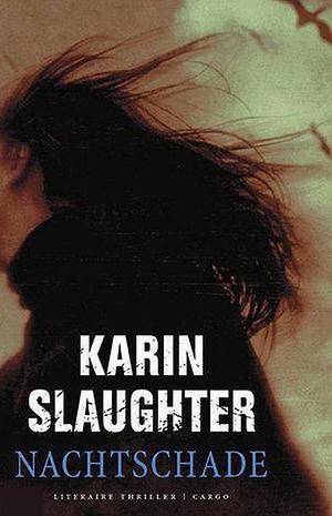 Nachtschade by Karin Slaughter