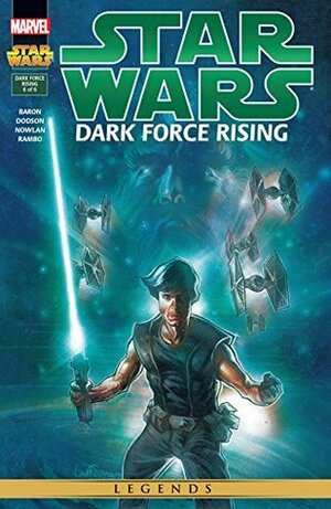 Star Wars: Dark Force Rising (1997) #6 (of 6) by Mathieu Lauffray, Mike Baron, Terry Dodson