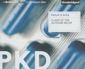 Clans of the Alphane Moon by Philip K. Dick