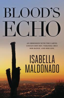 Blood's Echo by Isabella Maldonado